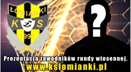 NOWE TWARZE W KS ŁOMIANKI cz.2