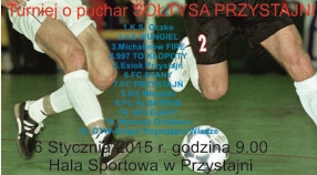 Turniej o puchar Sołtysa!!!