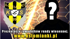 NOWE TWARZE W KS ŁOMIANKI cz.4