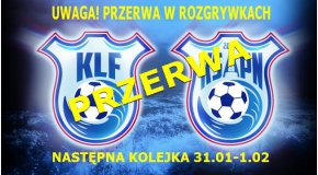 PRZERWA W ROZGRYWKACH DO 31 STYCZNIA